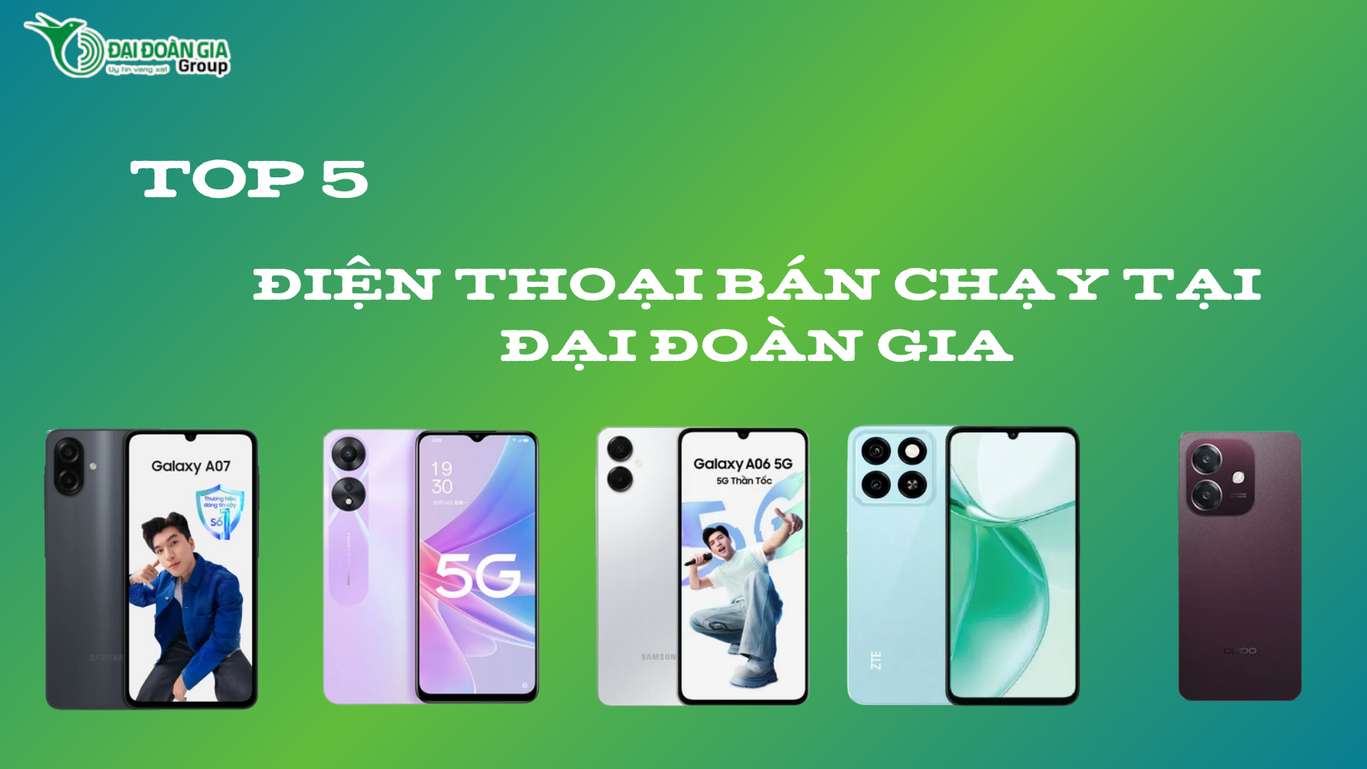 Top 5 điện thoại bán chạy tại Đại Đoàn Gia Mobile