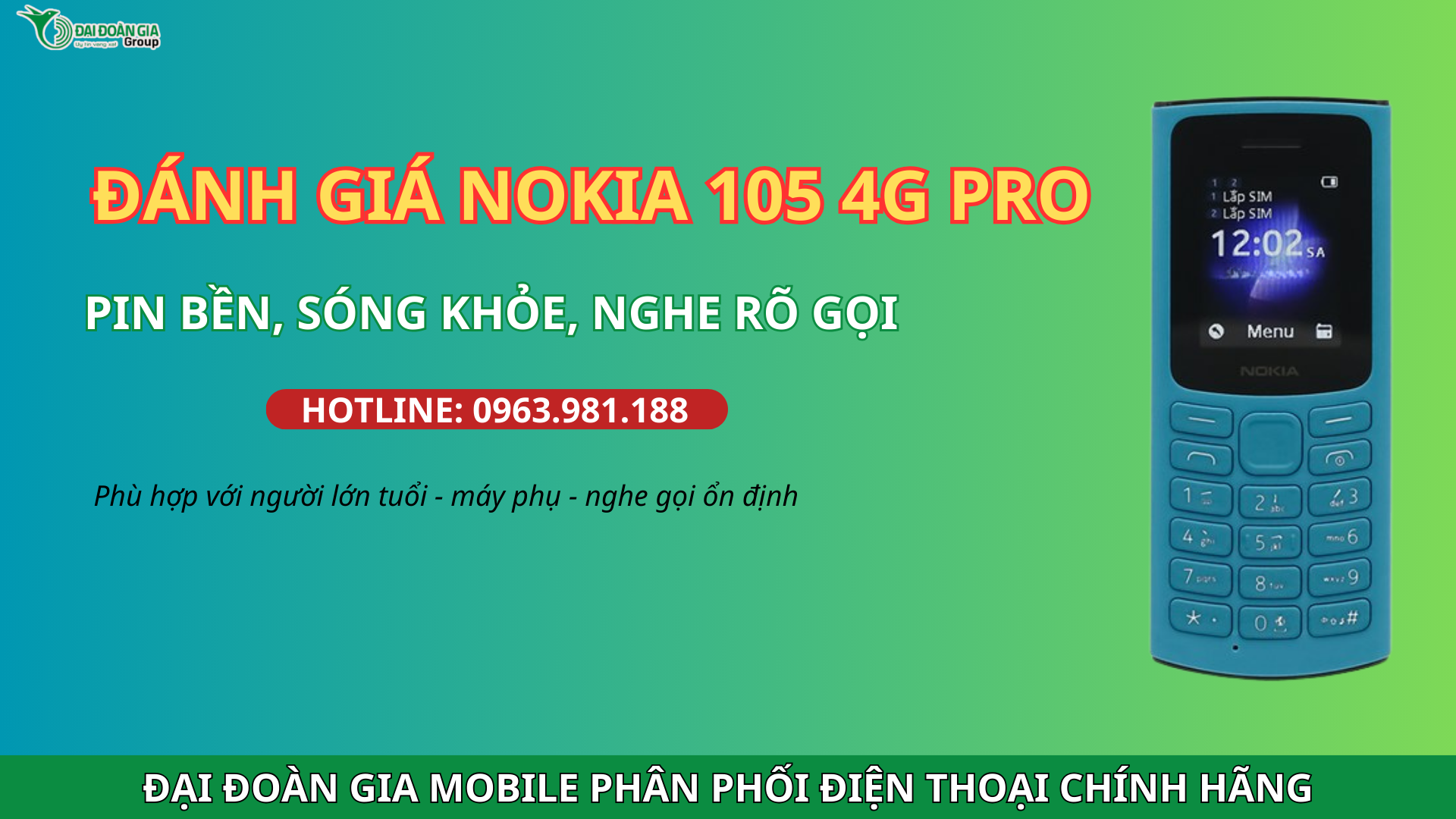 Đánh giá Nokia 105 4G Pro: Pin bền, sóng khỏe, nghe gọi rõ
