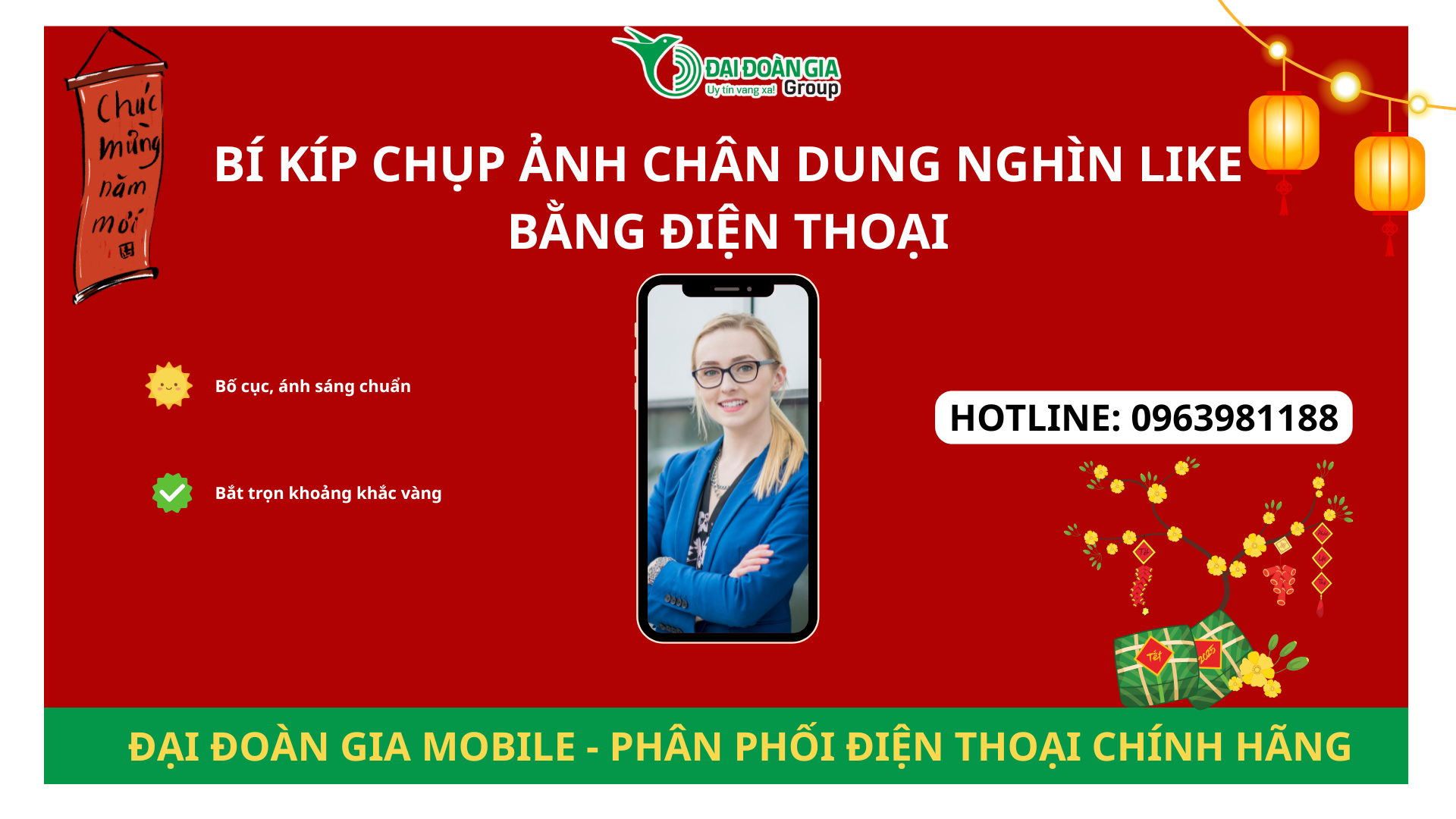 Cách chụp ảnh chân dung đón Tết "nghìn like" bằng điện thoại giá rẻ