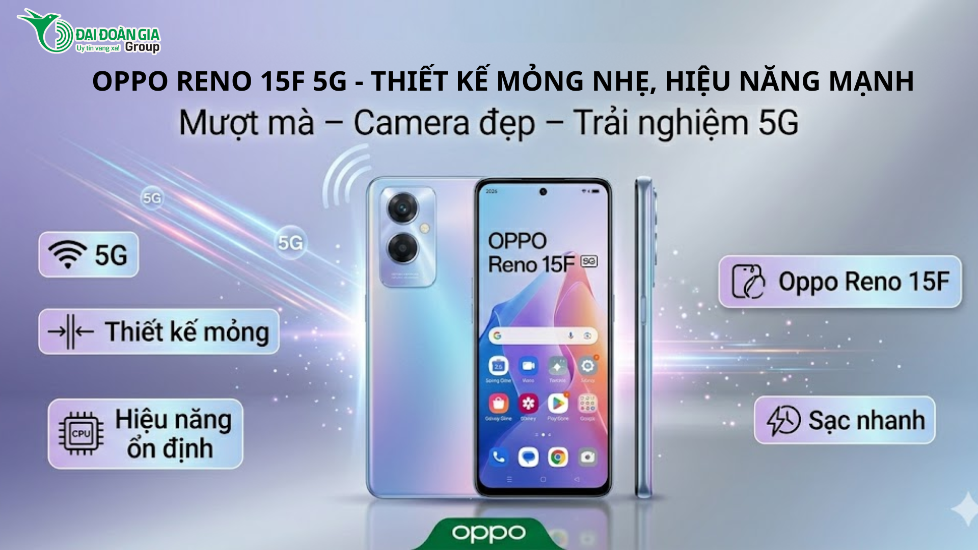 Đánh giá Oppo Reno 15F 5G: Thiết kế mỏng nhẹ, hiệu năng mạnh