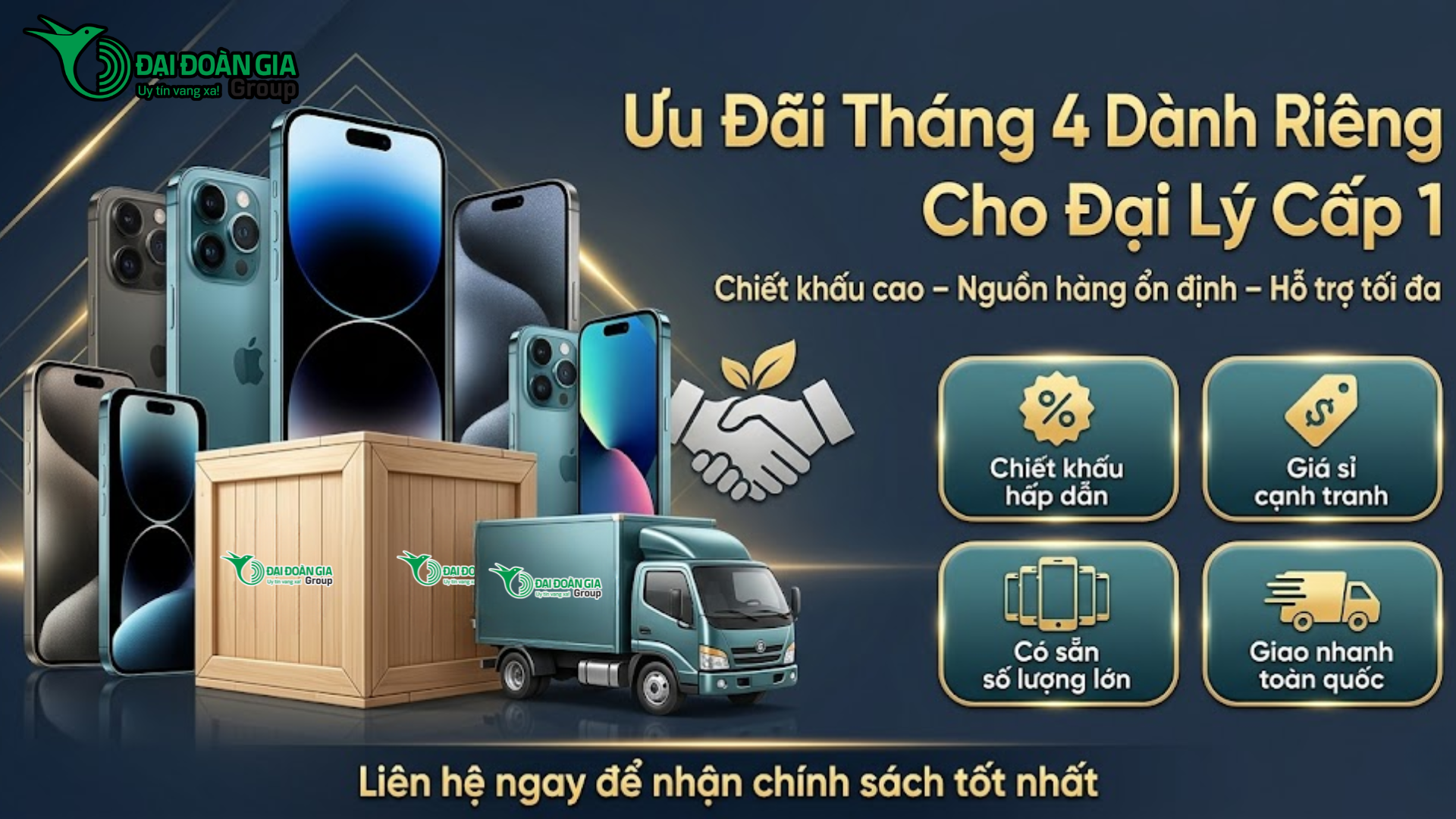 Chương trình ưu đãi tháng 4 dành riêng cho đại lý cấp 1