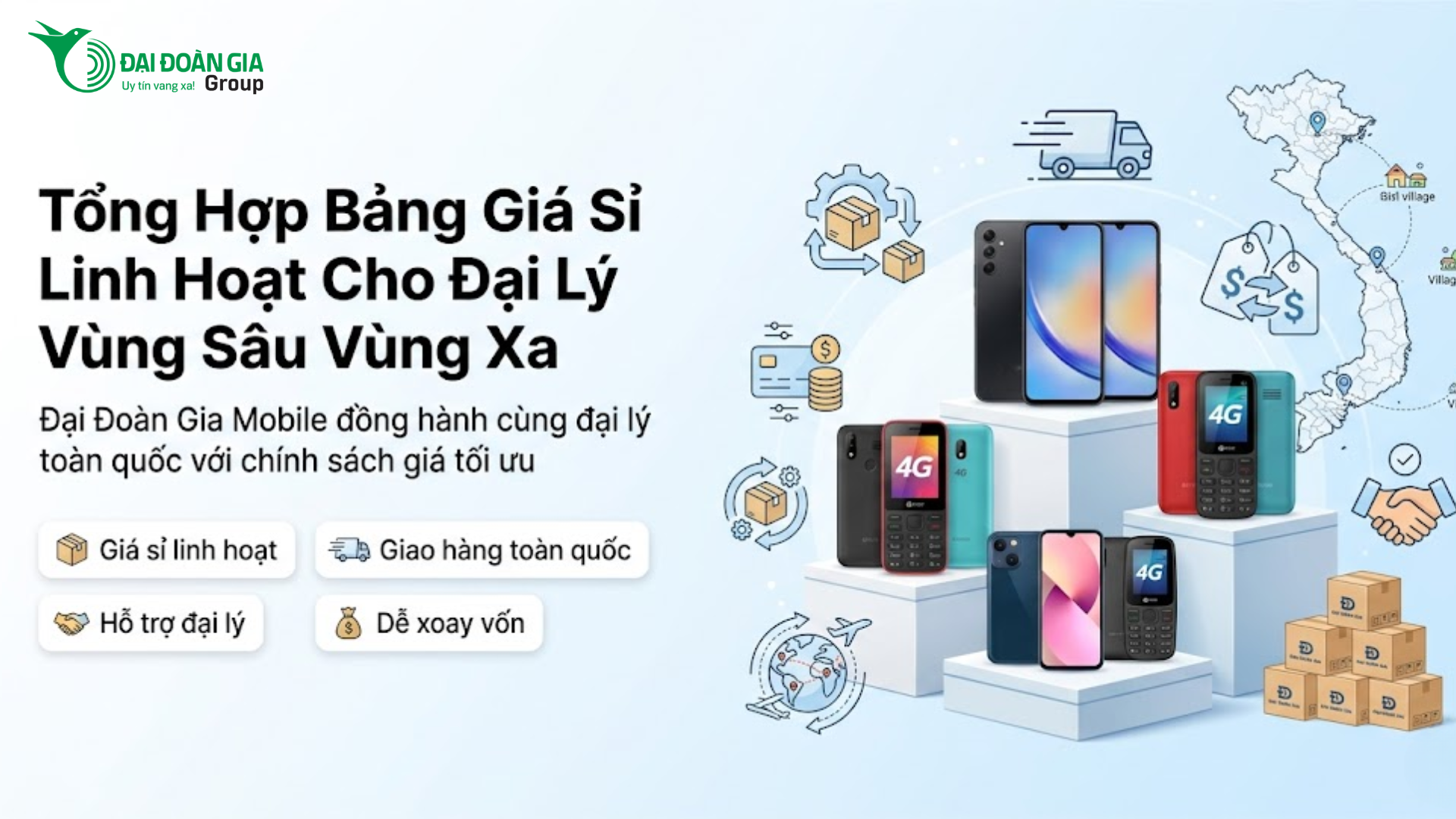 Tổng hợp bảng giá sỉ linh hoạt cho đại lý vùng sâu vùng xa từ Đại Đoàn Gia
