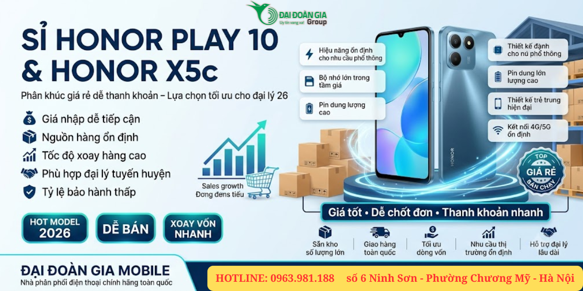 Sỉ điện thoại Honor Play 10 và Honor X5c: Phân khúc giá rẻ dễ thanh khoản