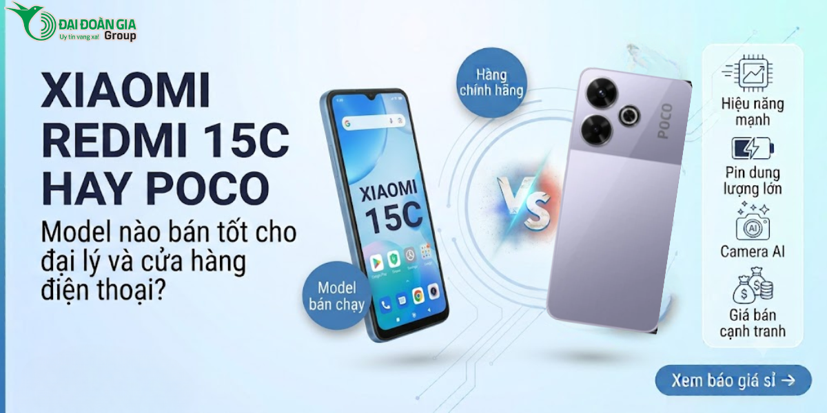 Xiaomi Redmi 15C hay Poco M7: Model nào bán tốt?