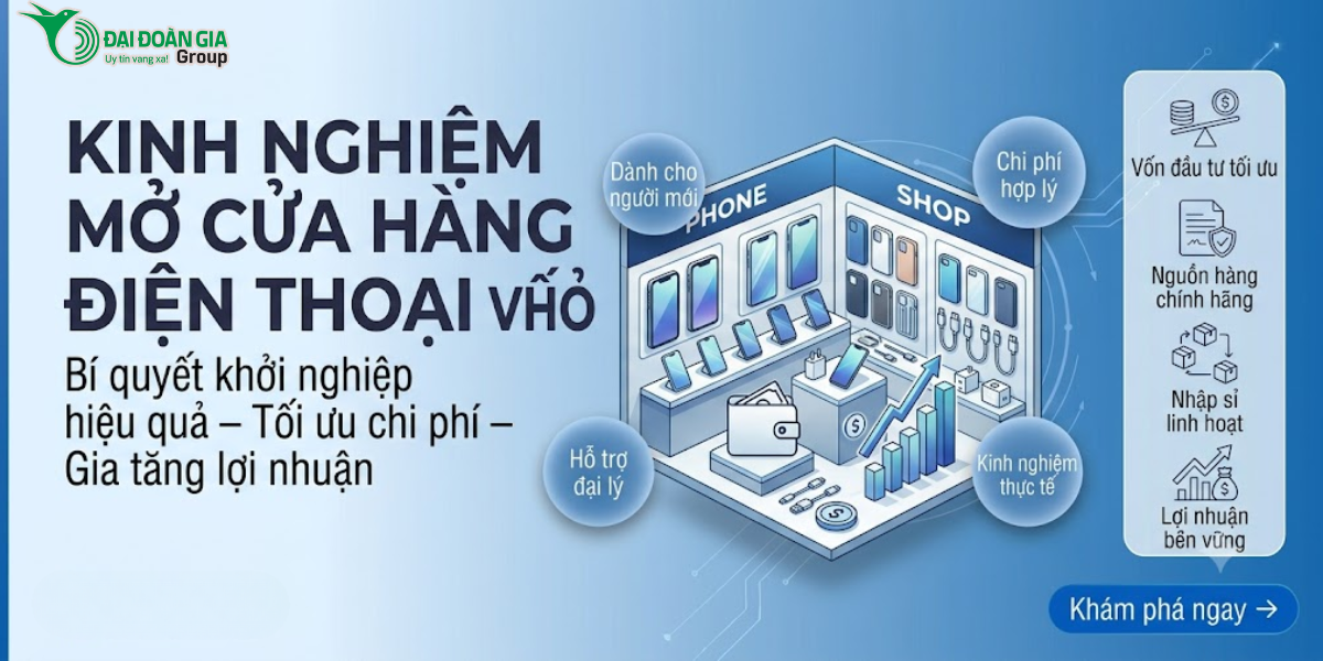 Kinh nghiệm mở cửa hàng điện thoại vốn nhỏ