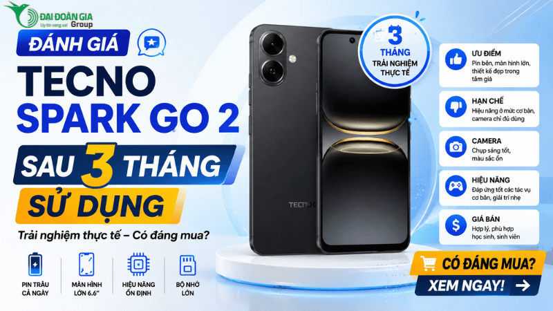 Đánh giá Tecno Spark Go 2 sau 3 tháng sử dụng