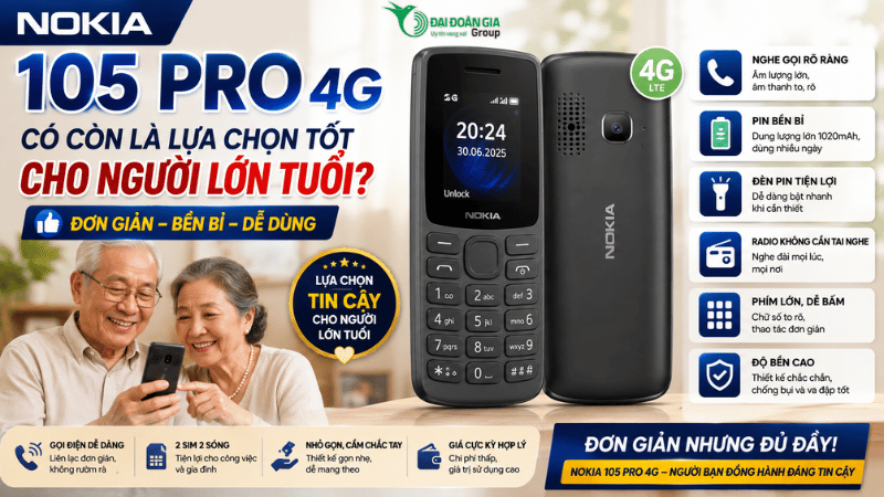 Nokia 105 Pro 4G có còn là lựa chọn tốt cho người lớn tuổi?